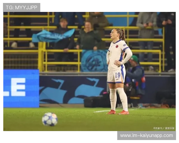 切尔西女足欧冠晋级四强，切尔西女足10号是谁